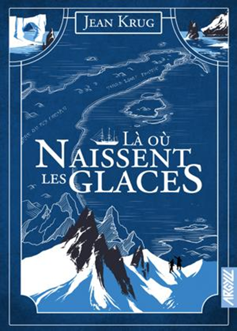 la_ou_naissent_les_glaces.jpeg
